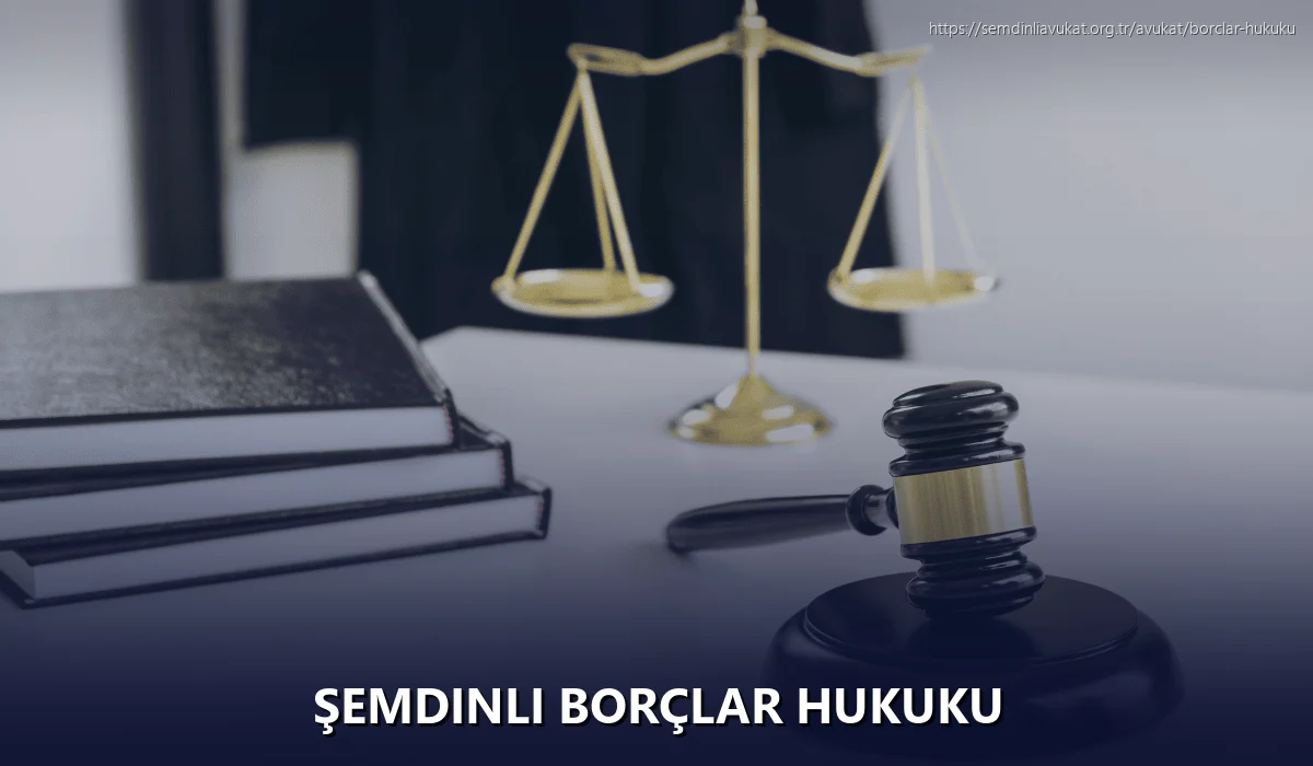 Şemdinli Borçlar Hukuku