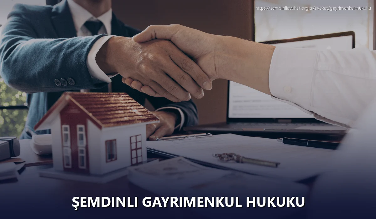 Şemdinli Gayrimenkul Hukuku