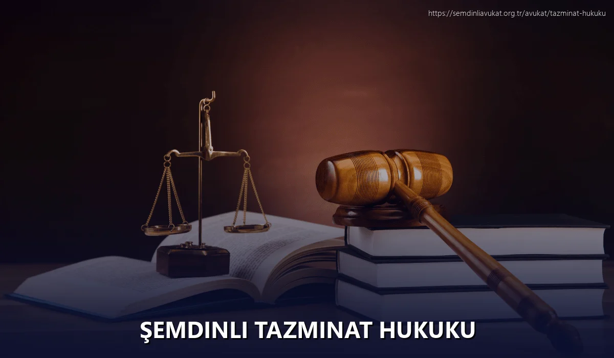 Şemdinli Tazminat Hukuku
