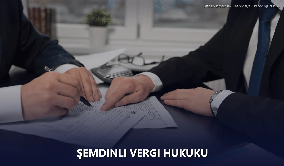 Şemdinli Vergi Hukuku